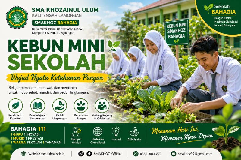 SMAKHOZ BAHAGIA Dorong Ketahanan Pangan Melalui Program Kebun Mini Sekolah